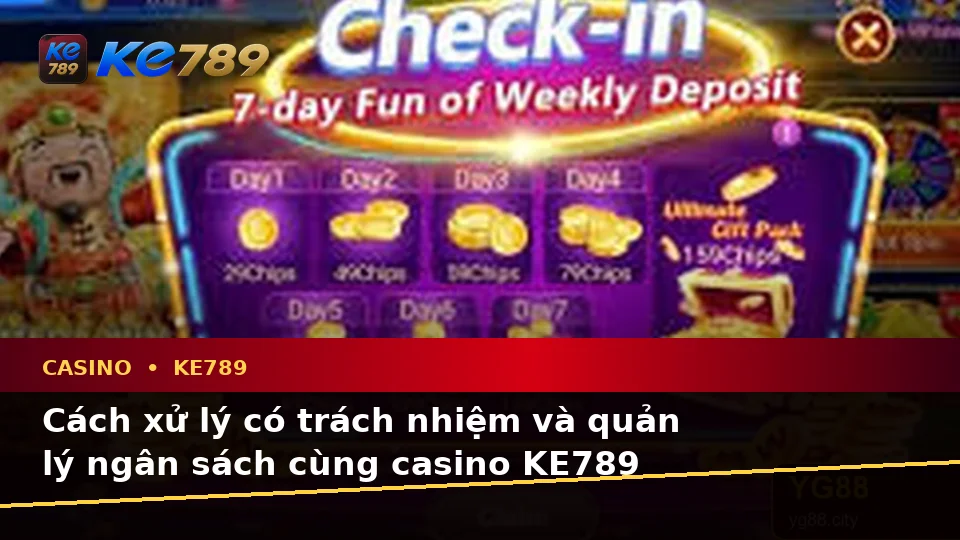 Nhận Diện Lỗi Phổ Biến Và Cách Xử Lý Có Trách Nhiệm Với Casino KE789: Trải Nghiệm Toàn Diện Tại ke789pg.com